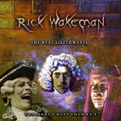 Rick Wakeman : Treasure Chest Volume 1 - The Real Lisztomania